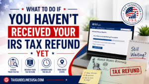 IRS Tax Refund not received